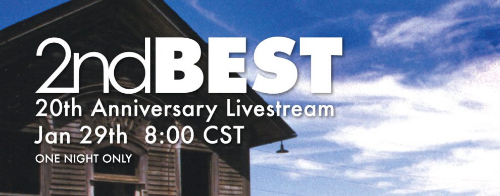 2nd Best 20 Year Retrospective Acoustic Live Stream on Jan 29th!